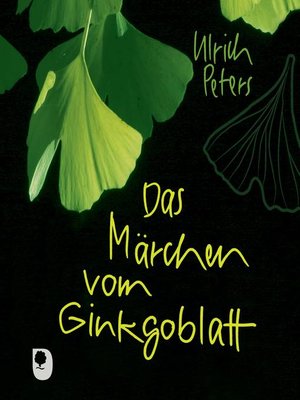 cover image of Das Märchen vom Ginkgoblatt